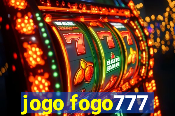 jogo fogo777